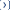 >>